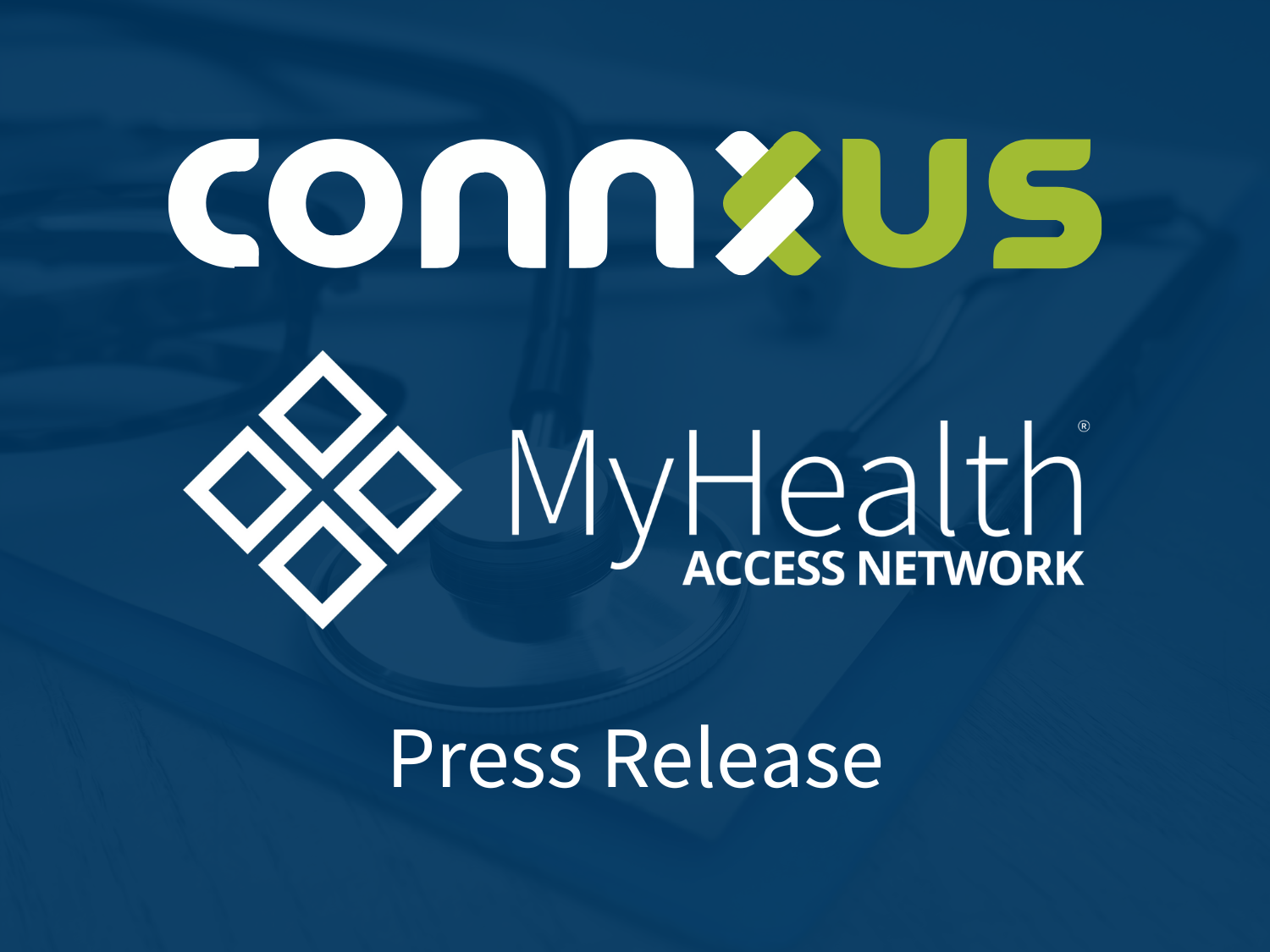 Connxus and MyHealth Access Network Partner to Bring Innovative Health Technology to Central Texas